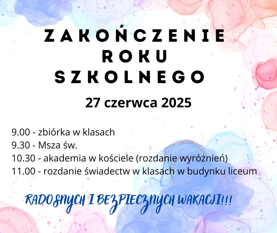 ZAKOŃCZENIE ROKU SZKOLNEGO 2024/2025